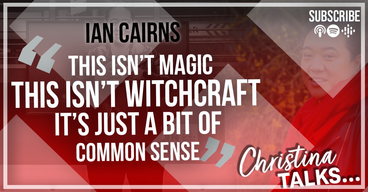 Ian Cairns - Christina talks podcast