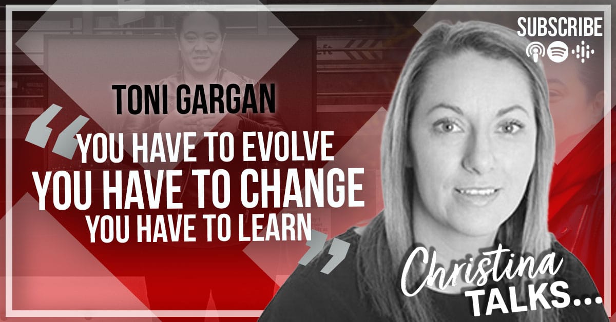 Toni Gargan - Christina Talks Podcast